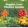 Gardener's Supply - Veggies Love Flowers Organic Seeds